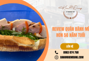 Review quán bán bánh mỳ ngon nhất trên 50 năm tại Sài Gòn - Bánh mì Kim Dung